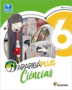 Araribá Plus - Ciências - 6º Ano - 5ª Edição