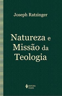Natureza e missão da teologia