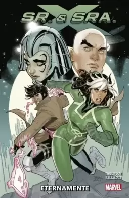 X-men: Sr & Sra X