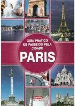 Guia Prático de Passeios Pela Cidade