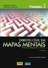 Direito civil em mapas mentais: parte geral, obrigações e contratos