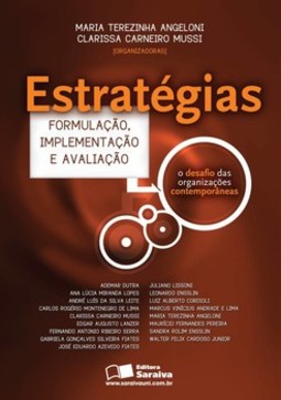 Estratégias: formulação, implementação e avaliação