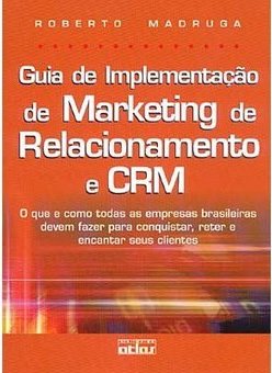 Guia de Implementação de Marketing de Relacionamento e CRM