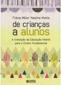 De Crianças a Alunos