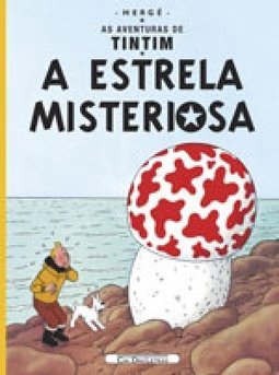 A Estrela Misteriosa: as Aventuras de Tintim