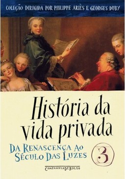 História da vida privada, vol. 3