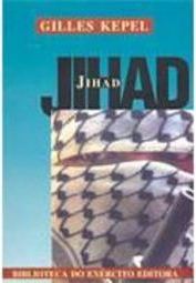 Jihad: Expansão e Declínio do Islamismo