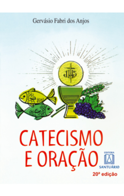 Catecismo e Oração