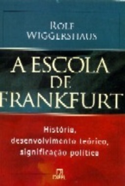 A Escola de Frankfurt
