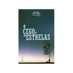 o cego e as estrelas