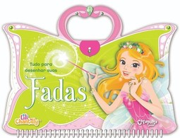 Lili Chantilly - Tudo para desenhar suas fadas