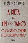 Dieta do Yin e do Yang: Gordo Quente e Gordo Frio,