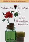 Sabonetes e Xampus de Uso Dermatológico e Cosmiátrico