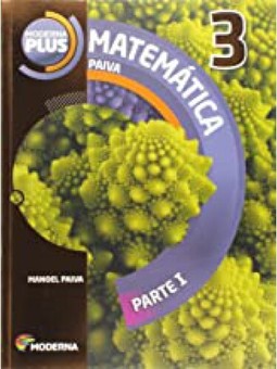 Moderna Plus - Matematica - 3? Ano -Parte I (Ensino Medio)