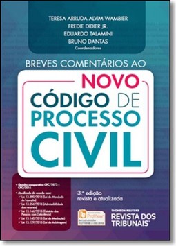 Breves Comentarios ao Codigo de Processo Civil