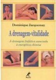 A Drenagem-Vitalidade