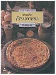 Cozinha Francesa: as mais Famosas Receitas das Nossas Avós