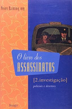 O livro dos assassinatos: Investigação - Policiais e detetives
