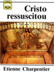 Cristo Ressuscitou