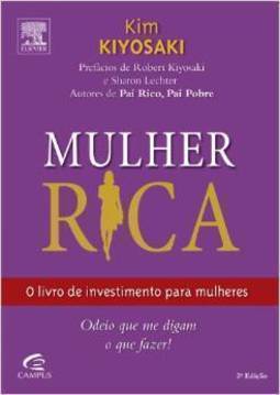 Mulher Rica: o Livro de Investimento para Mulheres