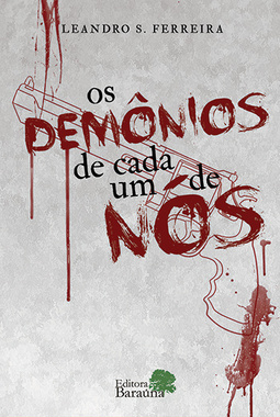 Os demônios de cada um de nós