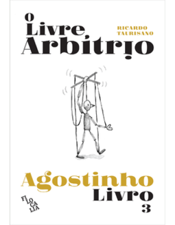 O livre arbítrio - Livro 3