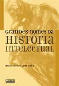 Grandes Nomes da História Intelectual