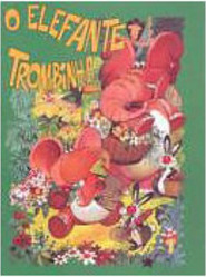 O Elefante Trombinha