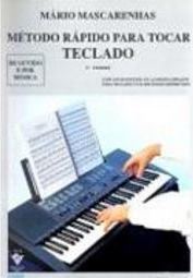 Método Rápido para Tocar Teclado - vol. 1