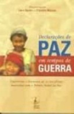 Declarações de Paz em Tempos de Guerra