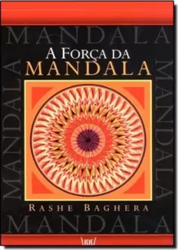 Forca Da Mandala, A