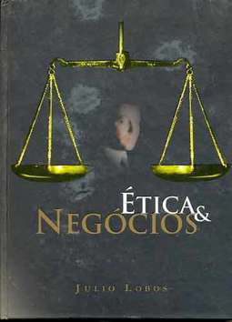 Ética & Negócios