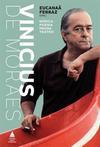 VINICIUS DE MORAES: MUSICA, POESIA, PROSA, TEATRO