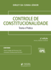 Controle de constitucionalidade: Teoria e prática