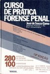 Curso de Prática Forense Penal: Código de Processo Penal