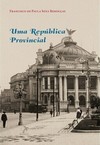 Uma república provincial