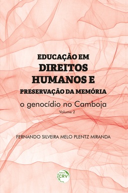 Educação em direitos humanos e preservação da memória: o genocídio no Camboja