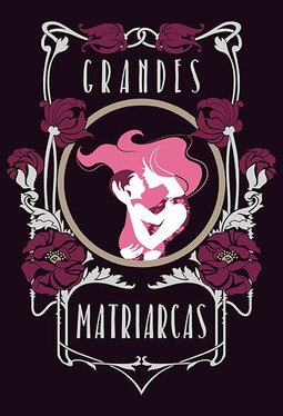Grandes matriarcas