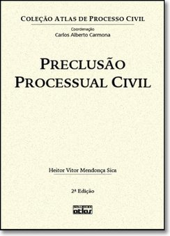 PRECLUSÃO PROCESSUAL CIVIL