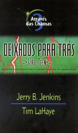 Através das Chamas: Deixados para Trás Teen - 3