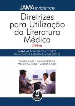 DIRETRIZES PARA UTILIZACAO DA LITERATURA MEDICA