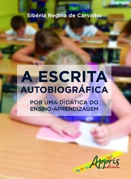 A escrita autobiográfica: por uma didática do ensino-aprendizagem