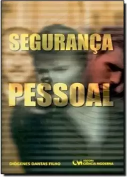 Segurança Pessoal - Dantas Filhos