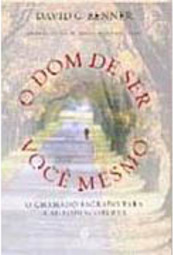 O Dom de Ser Você Mesmo