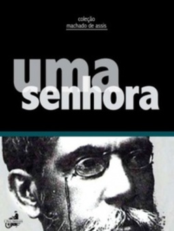 Uma Senhora (Coleção Machado de Assis)