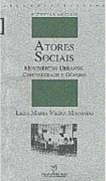 Atores Sociais: Movimentos Urbanos, Continuidade e Gênero