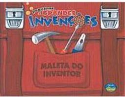 Pequenas e Grandes Invenções: Maleta do Inventor