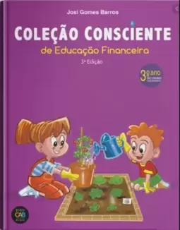 Coleção consciente de educação financeira   3º Ano