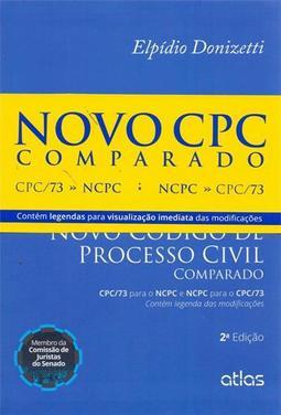 NOVO CPC COMPARADO: NOVO CODIGO DE PROCESSO CIVIL