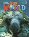 Our World 2: Student Book + Cd-Rom
